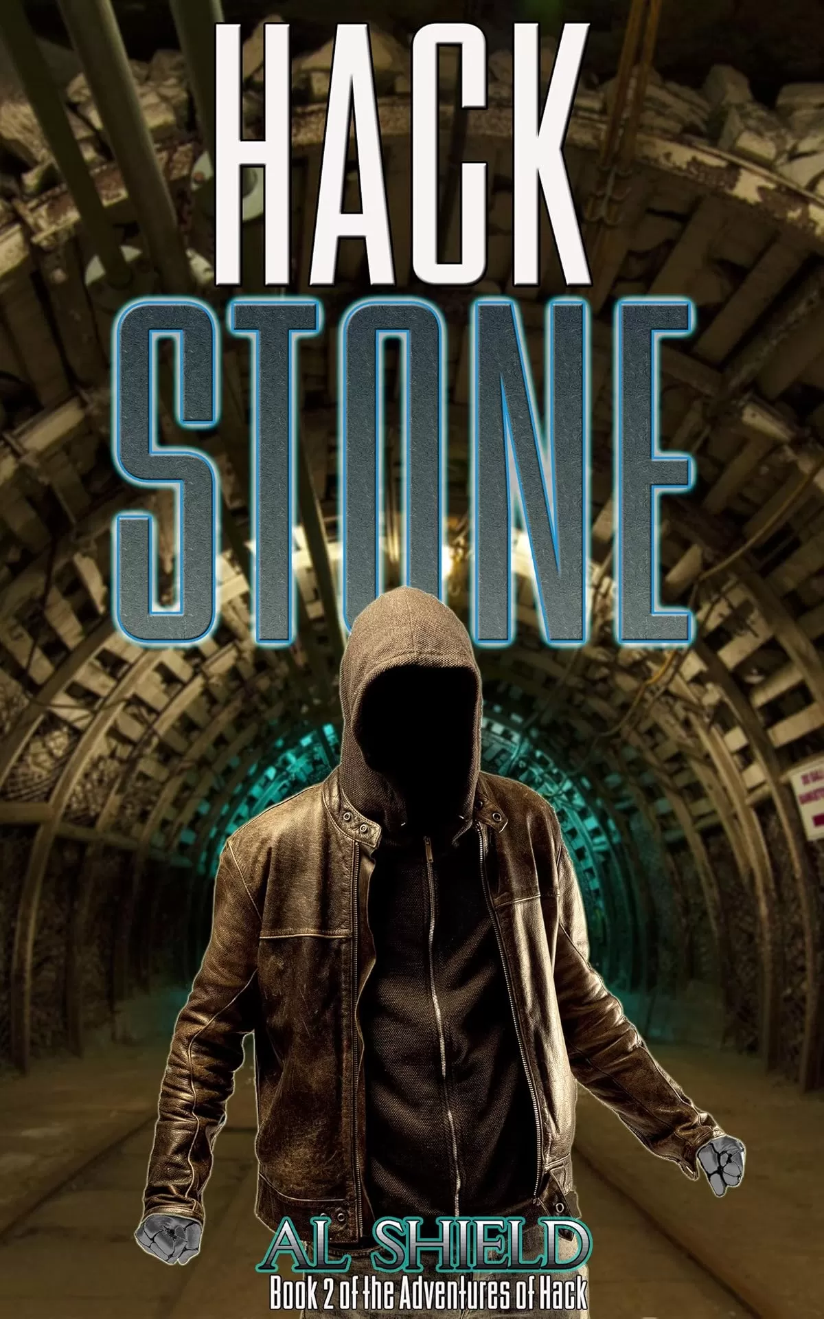 Hack Stone (The Adventures of Hack #2) by Al Shield