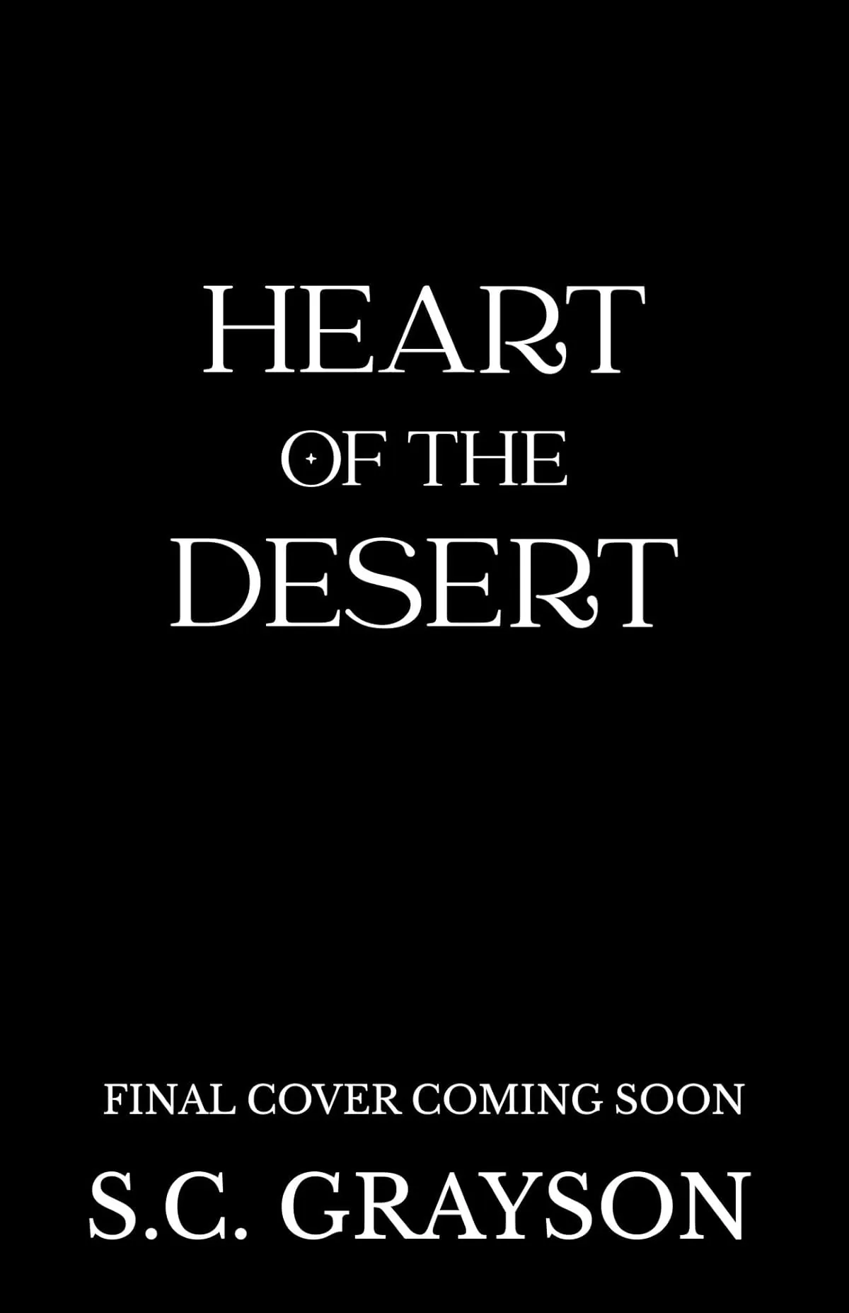 Heart of the Desert (The Ballan Desert #3) by S.C. Grayson