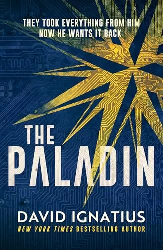 The Paladin by David Ignatius