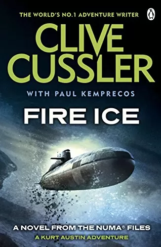 Fire Ice (NUMA Files #3) by Clive Cussler, Paul Kemprecos
