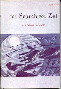 The Search for Zei (Viagens Interplanetarias) by L. Sprague de Camp