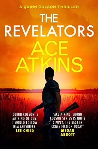 The Revelators (Quinn Colson #10) by Ace Atkins
