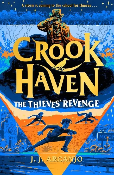 The Thieves' Revenge (Crookhaven #5) by J. J. Arcanjo