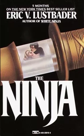 The Ninja (Nicholas Linnear #1) by Eric Van Lustbader
