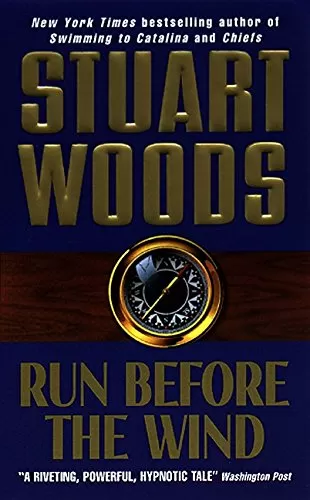 Run Before the Wind (Will Lee #2) by Stuart Woods