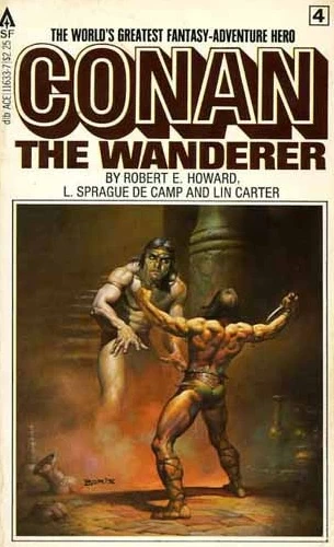 Conan the Wanderer (Conan) by L. Sprague de Camp, Robert E. Howard, Lin Carter