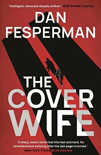 The Cover Wife by Dan Fesperman