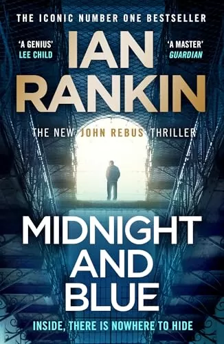 Midnight and Blue (Inspector Rebus Novels #25) by Ian Rankin