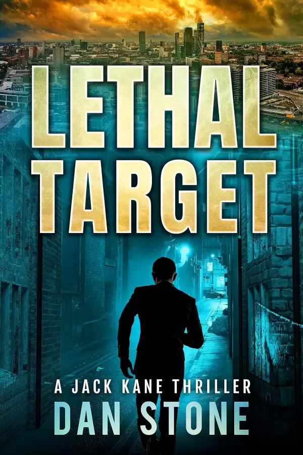 Lethal Target (Jack Kane #1) by Dan Stone