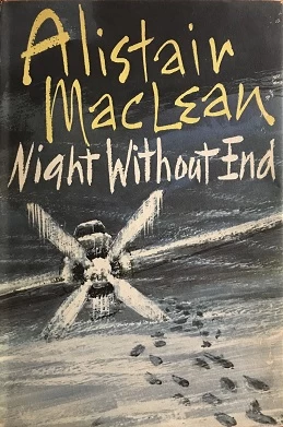 Night Without End by Alistair MacLean
