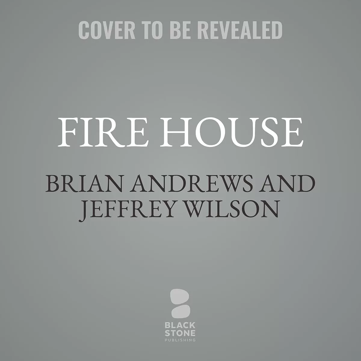 Fire House by Brian Andrews
