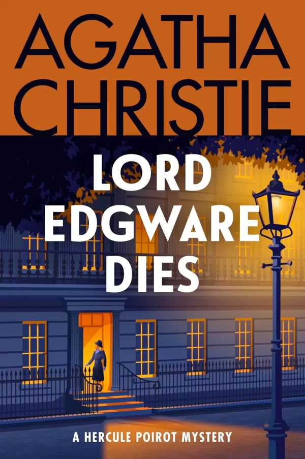 Lord Edgware Dies (Hercule Poirot #9) by Agatha Christie