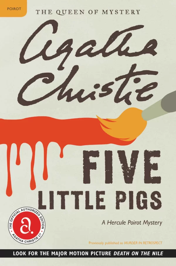 Five Little Pigs (Hercule Poirot #25) by Agatha Christie