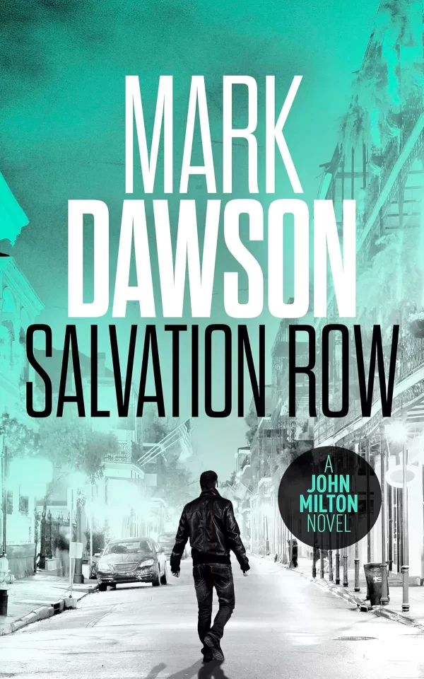 Salvation Row (John Milton #6) by Mark Dawson