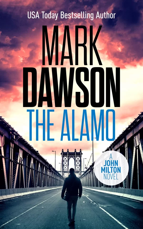 The Alamo (John Milton #11) by Mark Dawson