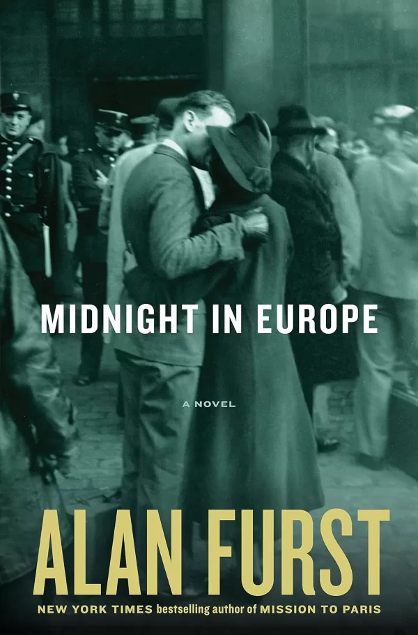 Midnight In Europe (Night Soldiers #13) by Alan Furst