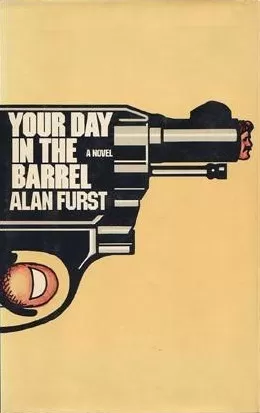 Your Day in the Barrel (Roger Levin #1) by Alan Furst