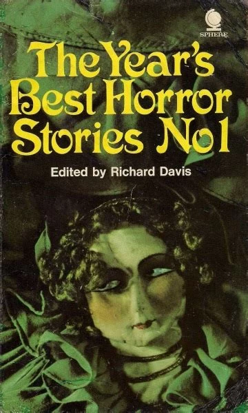The Year's Best Horror Stories No.1 (The Year's Best Horror Stories (UK) #1) by Richard Davis
