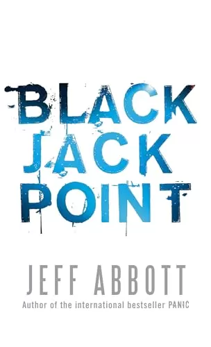 Black Jack Point (Whit Mosley #2) by Jeff Abbott