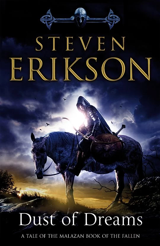 Dust of Dreams (The Malazan Book of the Fallen #9) by Steven Erikson