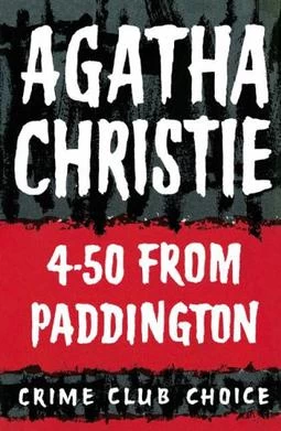 4:50 from Paddington (Miss Marple #7) by Agatha Christie