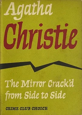 The Mirror Crack'd from Side to Side (Miss Marple #8) by Agatha Christie