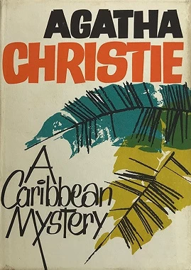 A Caribbean Mystery (Miss Marple #9) by Agatha Christie