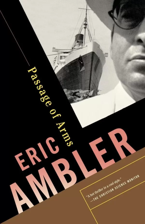 Passage of Arms by Eric Ambler