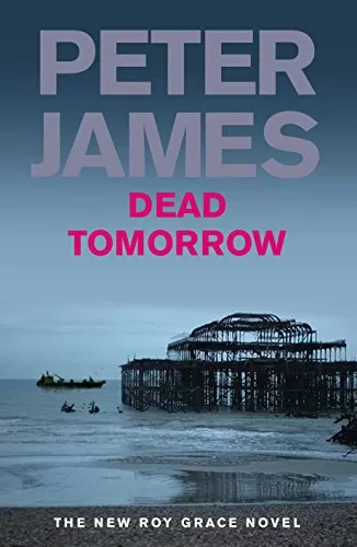 Dead Tomorrow (Roy Grace #5) by Peter James