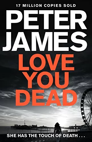 Love You Dead (Roy Grace #12) by Peter James