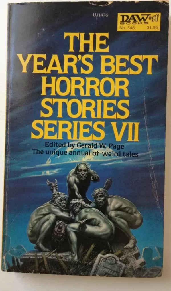 The Year's Best Horror Stories Series VII (Year's Best Horror Stories (US) #7) by Gerald W. Page