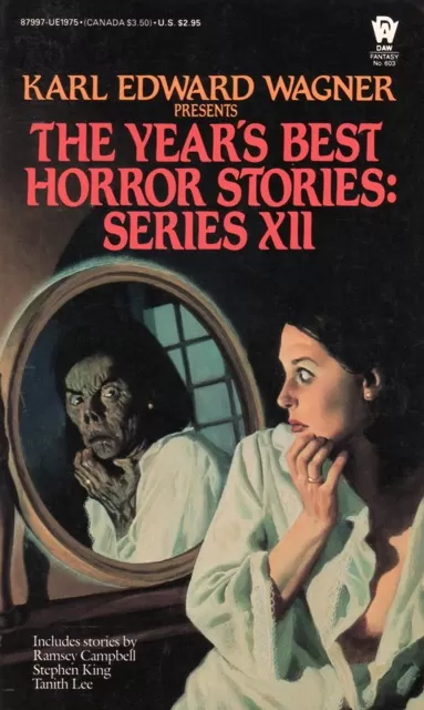 The Year's Best Horror Stories Series XII (Year's Best Horror Stories (US) #12) by Karl Edward Wagner