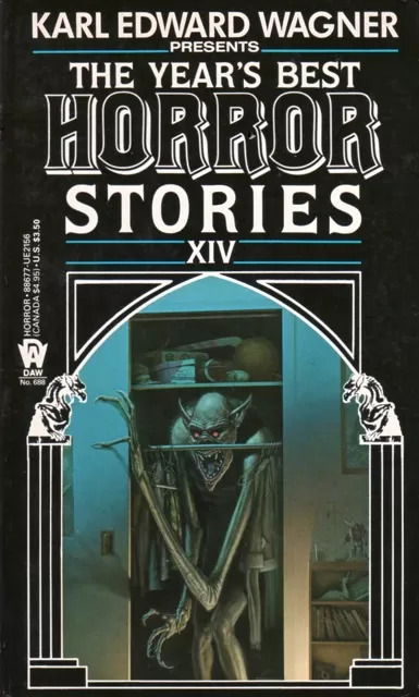 The Year's Best Horror Stories XIV (Year's Best Horror Stories (US) #14) by Karl Edward Wagner