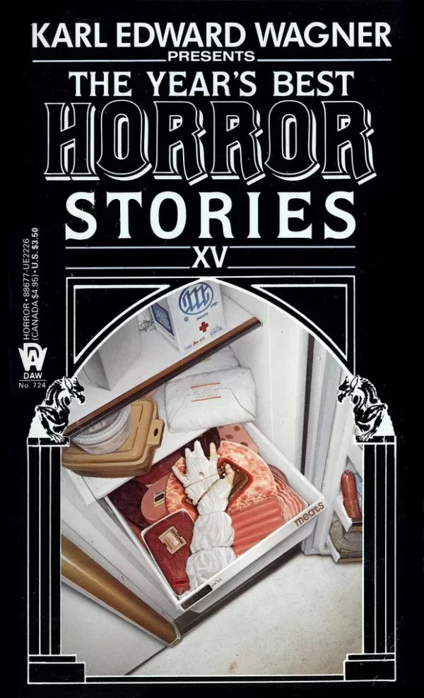 The Year's Best Horror XV (Year's Best Horror Stories (US) #15) by Karl Edward Wagner