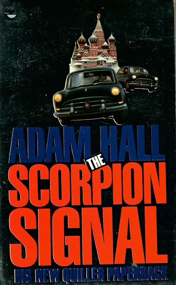 The Scorpion Signal (Quiller #9) by Adam Hall