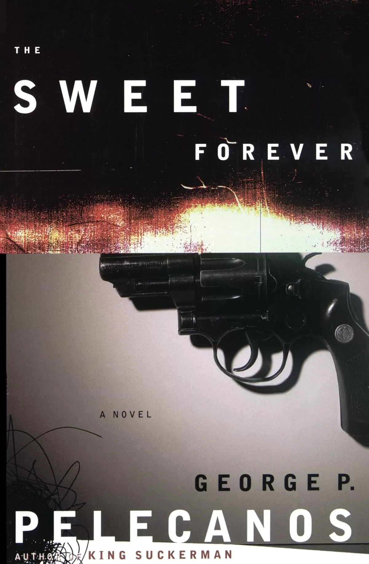 The Sweet Forever (DC Quartet #3) by George Pelecanos