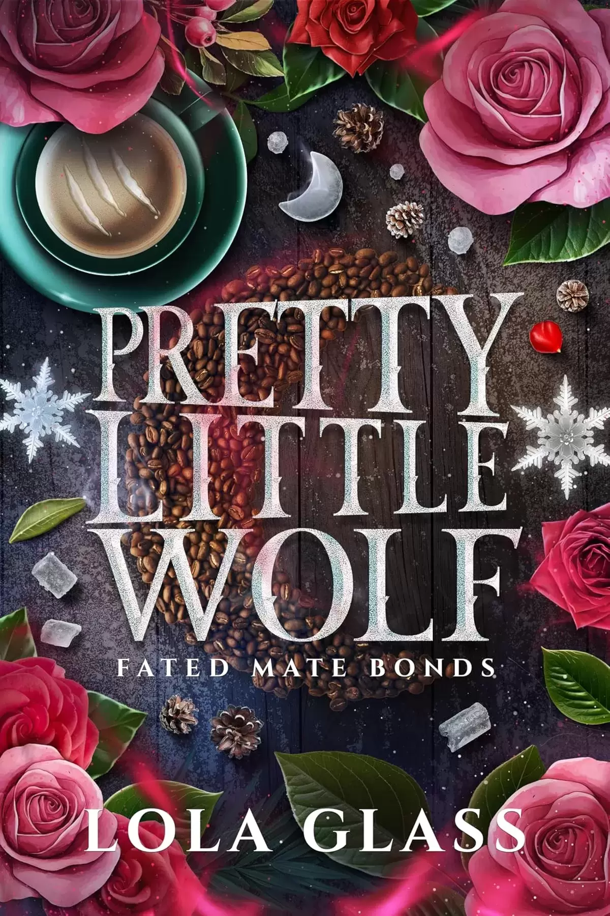 Pretty Little Wolf (Fated Mate Bonds #1) by Lola Glass