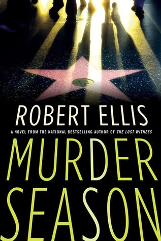 Murder Season (Lena Gamble #3) by Robert Ellis