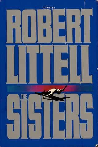 The Sisters by Robert Littell