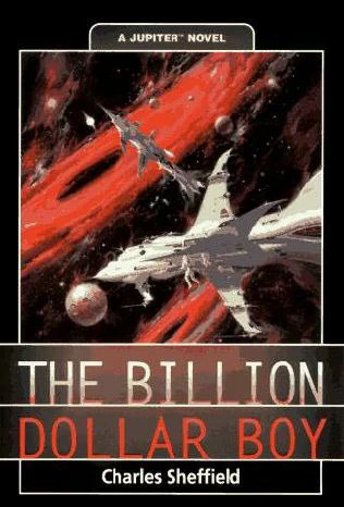 The Billion Dollar Boy (Jupiter #2) by Charles Sheffield