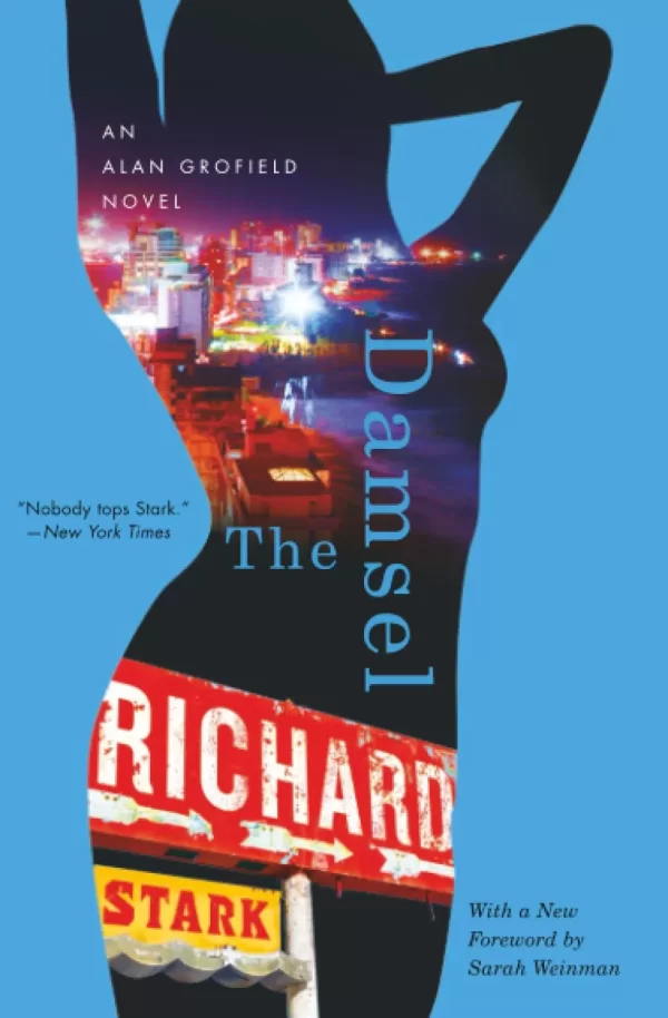 The Damsel (The Alan Grofield Novels #1) by Richard Stark
