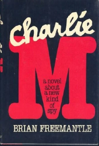 Charlie M (The Charlie Muffin Thrillers #1) by Brian Freemantle