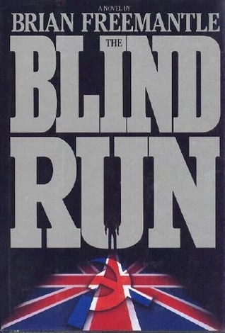 The Blind Run (The Charlie Muffin Thrillers #6) by Brian Freemantle