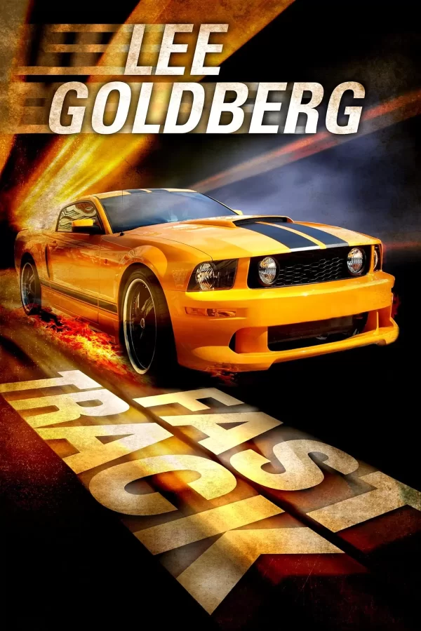 Fast Track by Lee Goldberg