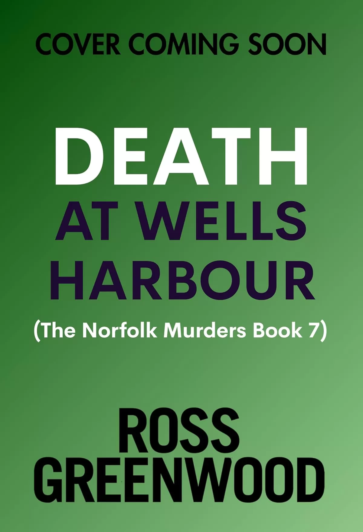 Death at Wells Harbour