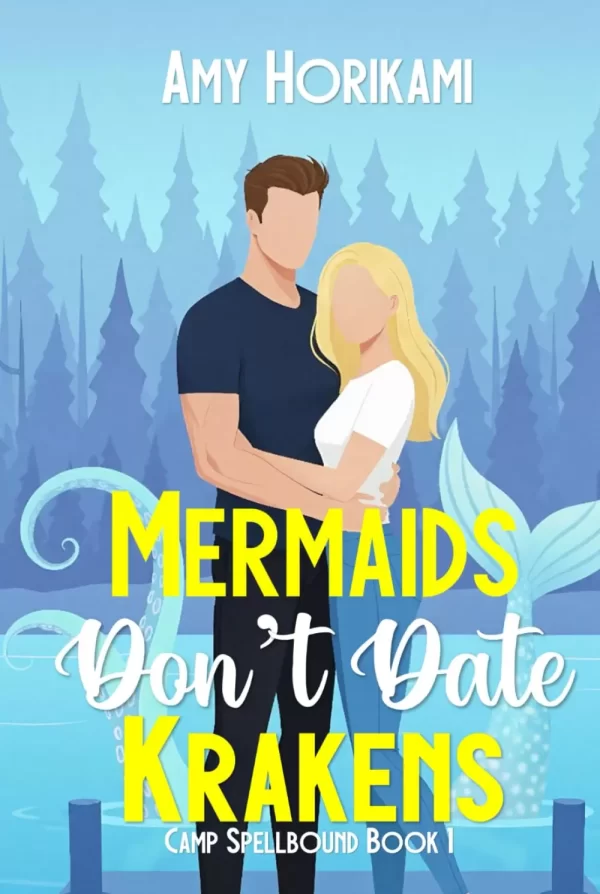 Mermaids Don't Date Krakens