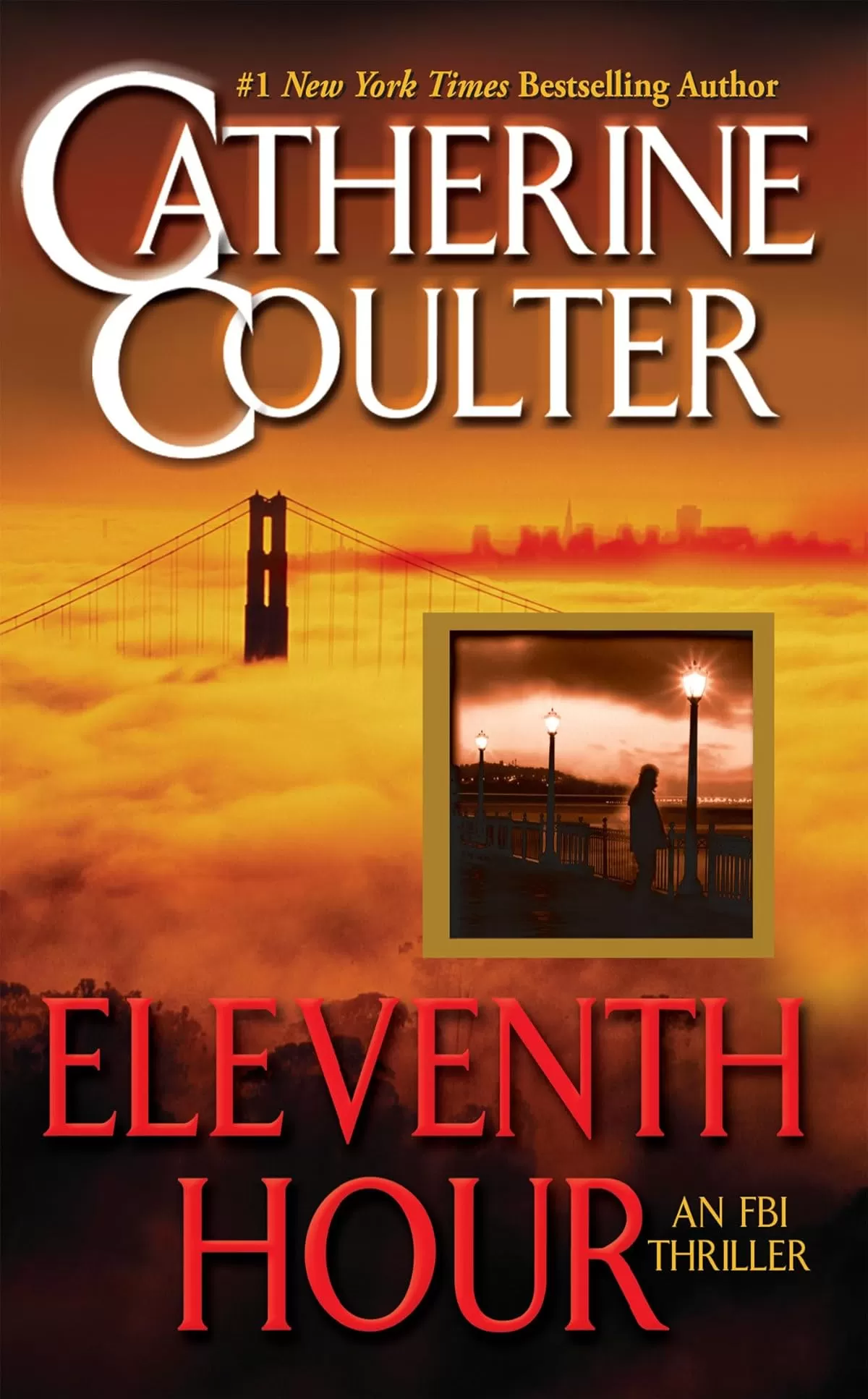 Eleventh Hour (An FBI Thriller #7) by Catherine Coulter