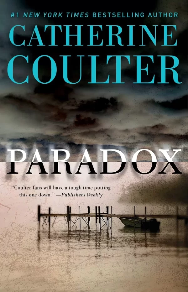 Paradox (An FBI Thriller #22) by Catherine Coulter