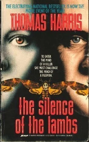 The Silence of the Lambs (Hannibal Lecter #2) by Thomas Harris