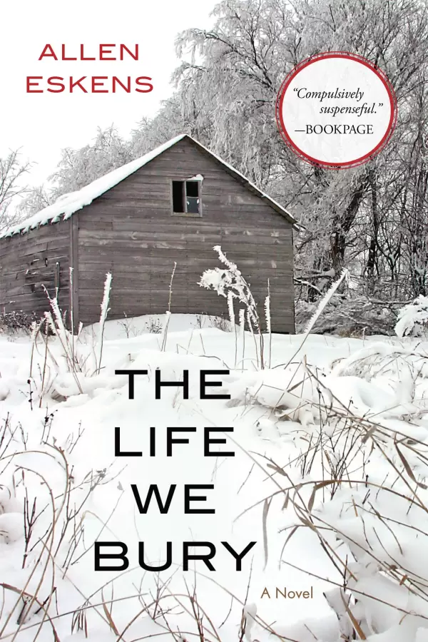 The Life We Bury (Detective Max Rupert and Joe Talbert #1) by Allen Eskens